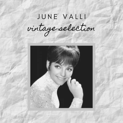 June Valli - Vintage Selection 專輯 June Valli