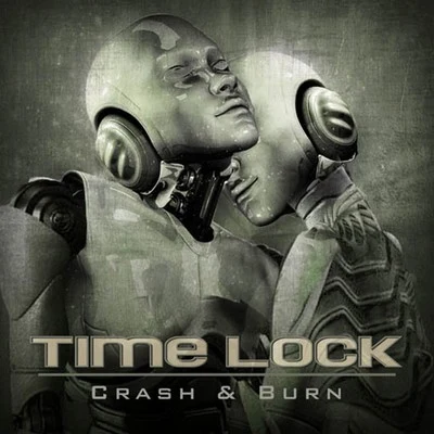 CRASH & BURN 專輯 Timelock