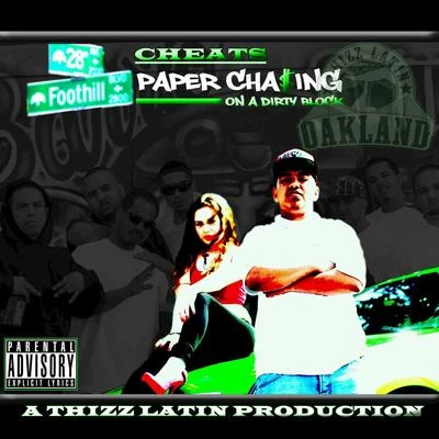 Paper Chasin On a Dirty Block 專輯 Cheats