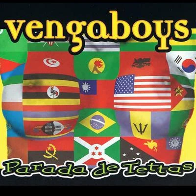 Parada de Tettas (Single) 專輯 Vengaboys