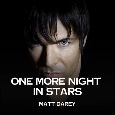 One More Night In Stars 專輯 Matt Darey