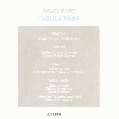 Arvo PärtMartin Jacoby Arvo Pärt: Tabula Rasa