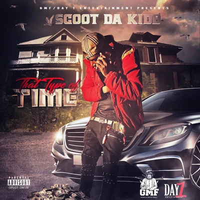 That Type of Time 專輯 Lis/Go Hard/Scoot Da Kidd