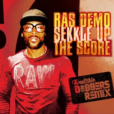 Sekkle Up the Score (Turntable Dubbers Remix) 專輯 Ras Demo/Echo Minott