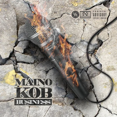 K.O.B. Business 專輯 Maino/T.I./Amerie/Ciara/Rick Ross