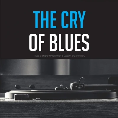 The Cry of Blues 專輯 Lionel Hampton and His Orchestra/Lionel Hampton & His Orchestra