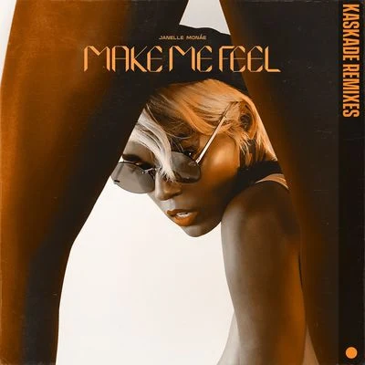 Make Me Feel (Kaskade Remixes) 專輯 Janelle Monáe