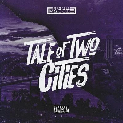 Tale of Two Cities 专辑 Thuggy Jay/Drae Steves/Memphis Maccie