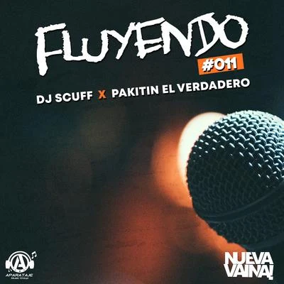 Fluyendo #011 專輯 Chucky73/Fetti031/Dj Scuff