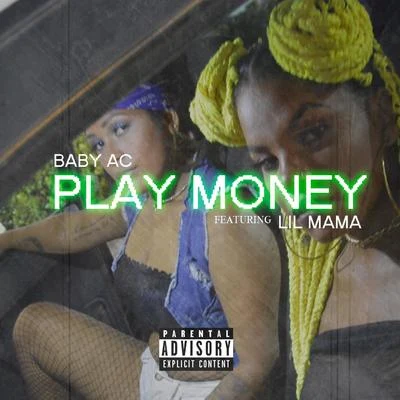 Play Money 專輯 Lil Mama