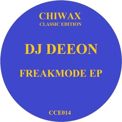 Freakmode Ep 專輯 DJ Deeon