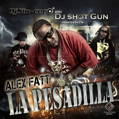 La Pesadilla 专辑 Alex Fatt/Polaco