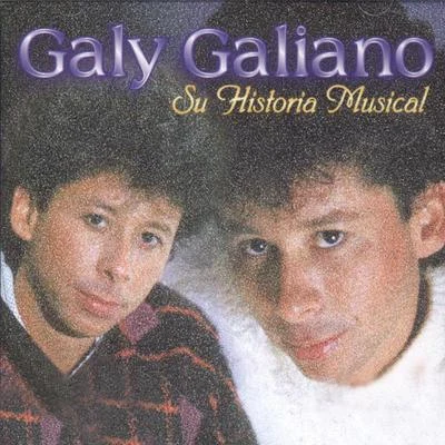 Su Historia Musical 專輯 Galy Galiano