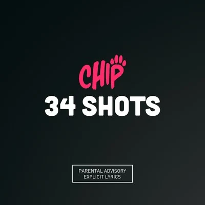 34 Shots 專輯 Chip