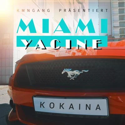 Miami Yacine Kokaina