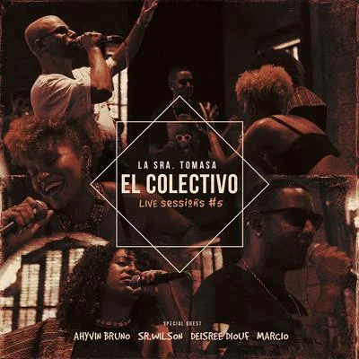 El Colectivo (Live Sessions) 專輯 Jay Poker/tropical highlight/Bob Fanzidon/Marcio/Quintino & Blasterjaxx