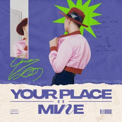 Your place or Mine 专辑 Ricky/Osqui/Mckario/Chalakan/Alacran