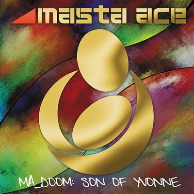 MA DOOM:Son of Yvonne 專輯 Masta Ace