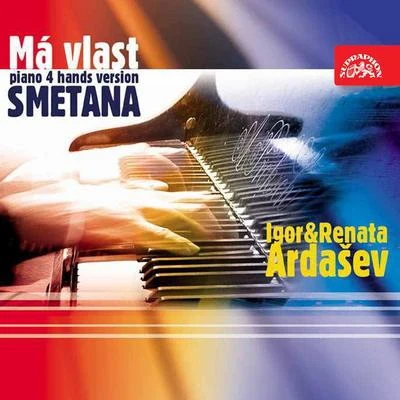 Smetana: My Country (Arr. for Piano 4-Hands) 專輯 Igor Ardasev/Leoš Svárovský/Brno Philharmonic Orchestra