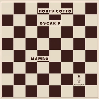 Mambo 專輯 Norty Cotto/Various Artists/Gabriel West/Robert Owens/Fabricio Moraes