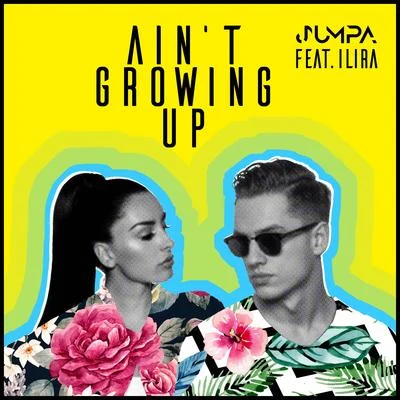 Aint Growing Up (feat. ILIRA) 專輯 Jumpa/VVAVES