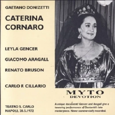 Gaetano Donizetti: Caterina Cornaro 專輯 Argeo Quadri/Cornell Mac Neil/Orchestra del Teatro Colon/Leyla Gencer