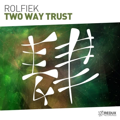 Two Way Trust (Extended Mix) 專輯 Rolfiek