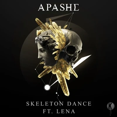 Skeleton Dance 专辑 Apashe