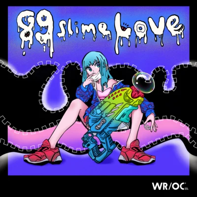 89 SLIME LOVE 专辑 89DX