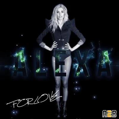 For Love 專輯 Alexa