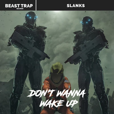 Dont Wanna Wake Up 專輯 Cemre Emin/Slanks