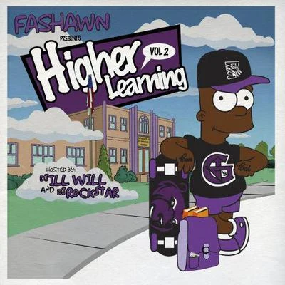 Fashawn Higher Learning 2