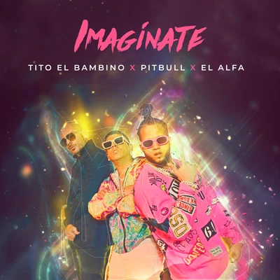 Imagínate 专辑 tito "el bambino"/De La Ghetto