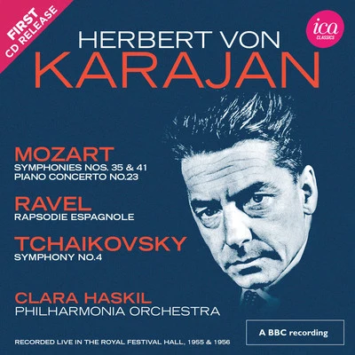 Clara HaskilArthur Grumiaux Orchestral Music - MOZART, W.A.RAVEL M.TCHAIKOVSKY, P.I. (Haskil, Philharmonia Orchestra, Karajan) (Itter Collection, 1955-1956)