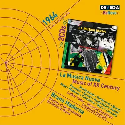 Stockhausen, Penderecki, Brown, Pousseur, Boulez, Haubenstock-Ramati, Maderna, Nono, Fukushima, Berio, Lehmann: Music of XX Century 专辑 Severino Gazzelloni