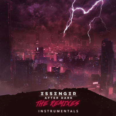 EssengerFury Weekend After Dark (The Remixes) (Instrumentals)