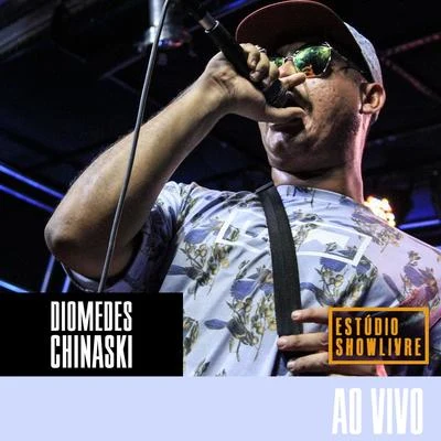 Diomedes Chinaski no Estúdio Showlivre (Ao Vivo) 專輯 Coruja Bc1/Diomedes Chinaski