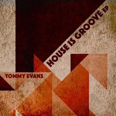 Tommy EvansRic FloVacatixn House Is Groove EP