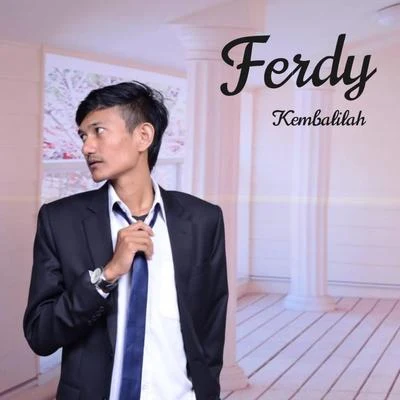 Kembalilah 專輯 Ferdy