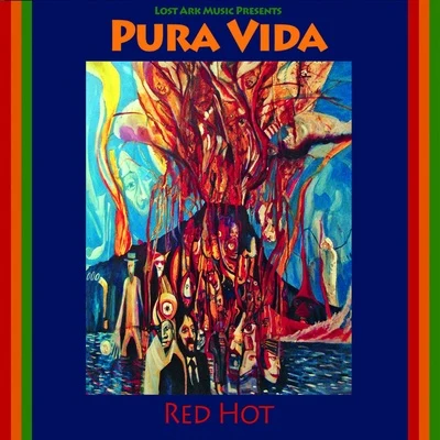 Pura Vida Red Hot