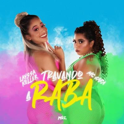 Travando a Raba 專輯 MC Sara/Mc Tiki