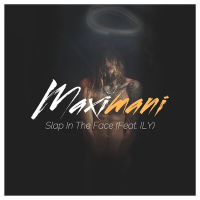 Slap In The Face 专辑 Maximani/J-King