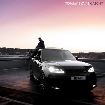 Catchy 專輯 Tommy Evans