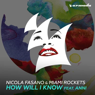 How Will I Know 專輯 Nicola Fasano/Steve Forest/Tommy Vee/Luca Guerrieri