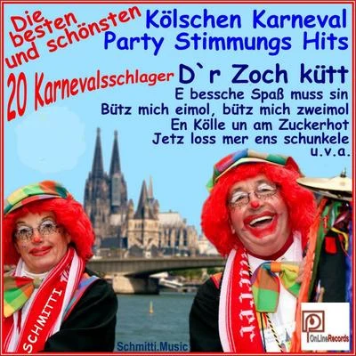 Die besten und schönsten Kölschen Karneval Party Stimmungs Hits 專輯 Kölsche Stääne/Schmitti