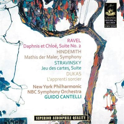 Cantelli Conducts Ravel - Hindemith - Stravisnky - Dukas 專輯 Guido Cantelli/NBC Symphony Orchestra