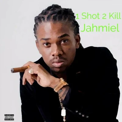 1 Shot 2 Kill 专辑 Jahmiel