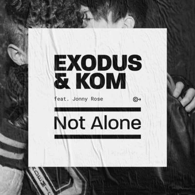 Not Alone 專輯 Exodus