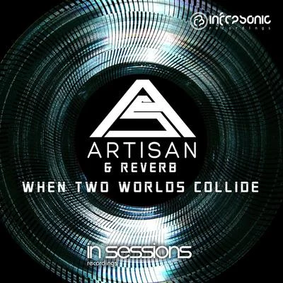 When Two Worlds Collide 專輯 Artisan