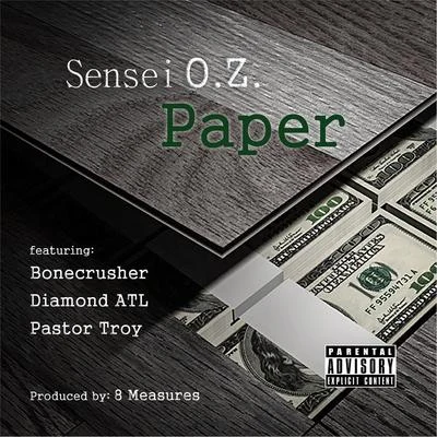 Paper (feat. Bonecrusher, Diamond ATL & Pastor Troy) 專輯 Diamond Atl